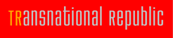 Home Transnational Republic